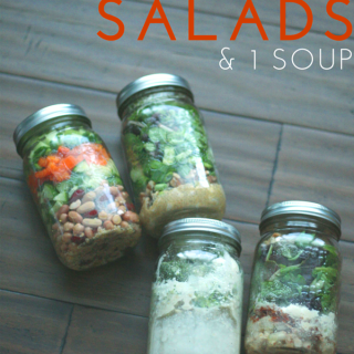 3 Mason Jar Salads + 1 Soup