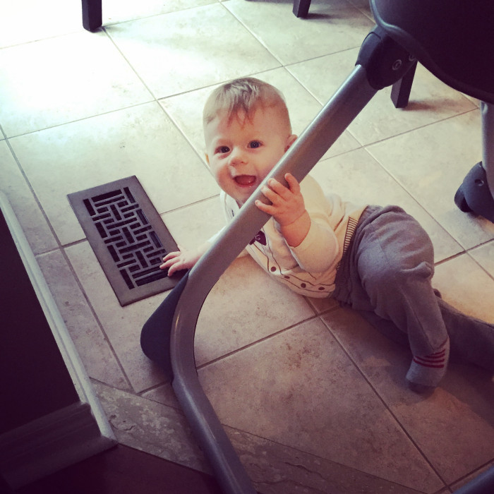 He likes floor vents and crawling under things (like his high chair).
