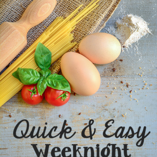 Quick & Easy Weeknight Dinners