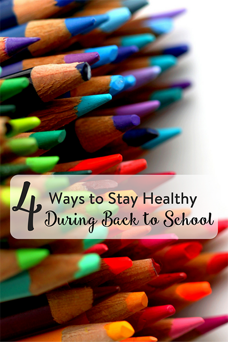 4 Ways to Stay Healthy During Back to School