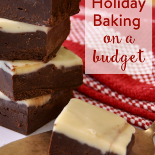 The Inspired Home // Easy Holiday Baking on a Budget No Fail Fudge
