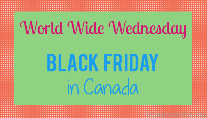 Black Friday Deals in Canada 2013 from TheInspiredHome.org