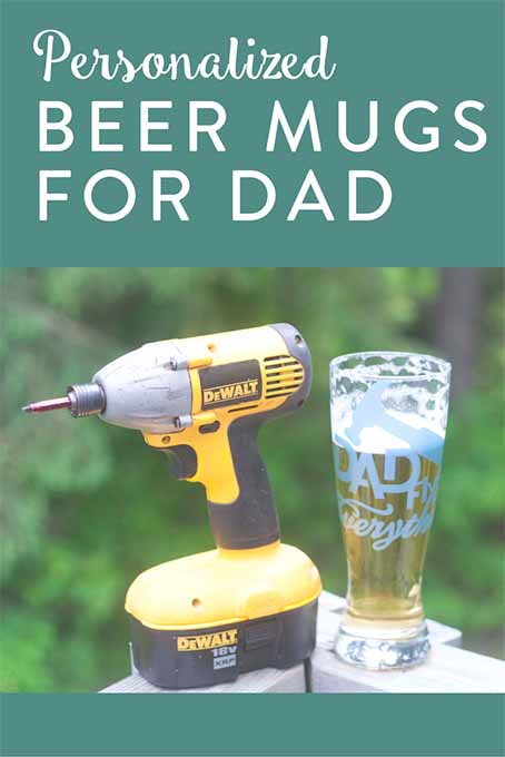 TheInspiredHome.org // Personalized Beer Mugs for Dad. If you're dad is a handy kind of guy - this personalized beer mug for the dad who fixes everything will be the perfect gift for Father's Day.